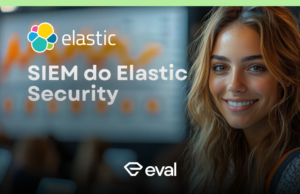 Texto na imagem: do lado esquerdo acima está o logo da elastic e abaixo " siem do elastic security no radapé logo da eval. Do lado direito o rosto de uma mulher branca de claros e lisos sorrindo. Ao fundo uma imagem desfocada de uma tela apresentando gráficos na cor laranja.